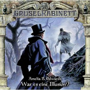 Gruselkabinett 113 War es eine Illusion?