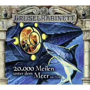 Gruselkabinett 118 + 119 20.000 Meilen unter dem Meer