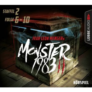 Monster 1983: Staffel II, Folge 6-10