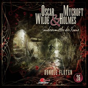 Oscar Wilde & Mycroft Holmes - Folge 26
