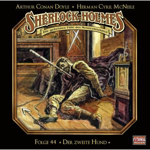 Sherlock Holmes - Folge 44: Der zweite Hund