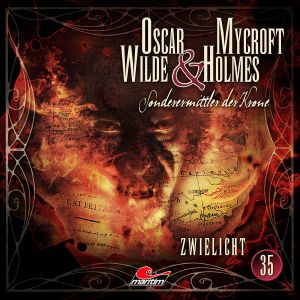 Oscar Wilde & Mycroft Holmes - Folge 35: Zwielicht