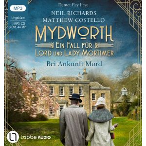 Matthew Costello - Mydworth 01 - Bei Ankunft Mord