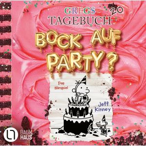 Gregs Tagebuch 20 - Bock auf Party? - Hörspiel