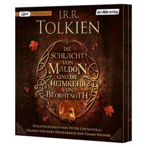 J.R.R. Tolkien - Die Schlacht von Maldon und Die Heimkehr von Beorhtnoth