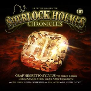 Sherlock Holmes Chronicles 101 Graf Negretto Sylvius / Der Mazzarin-Stein
