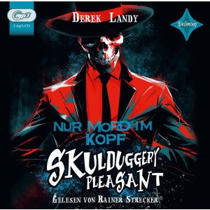 Derek Landy - Skulduggery Pleasant - 16 - Nur Mord im Kopf