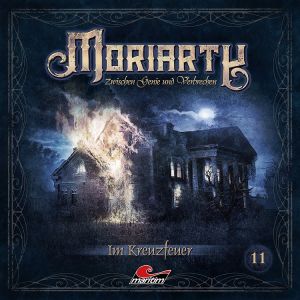 Moriarty - Zwischen Genie und Verbrechen 11 Im Kreuzfeuer