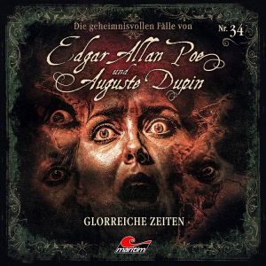 Edgar Allan Poe und Auguste Dupin: 34 Glorreiche Zeiten