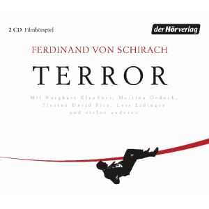 Ferdinand von Schirach - Terror- Hörspiel