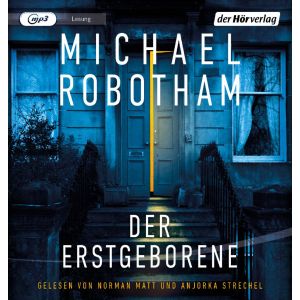 Michael Robotham - Der Erstgeborene - Cyrus Haven 3