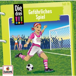 Die drei Ausrufezeichen - Folge 70: Gefährliches Spiel