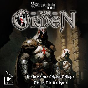 Der Orden Triologie 1 - Die Reliquie