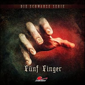 Die Schwarze Serie - Folge 19: Fünf Finger