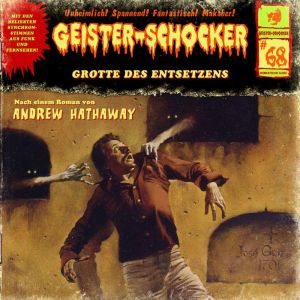 Geister-Schocker 68 Grotte des Entsetzens