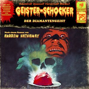 Geister-Schocker 75 Der Diamantengeist