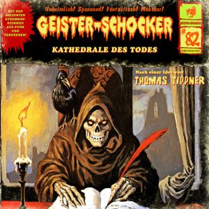 Geister-Schocker 82 Kathedrale des Todes