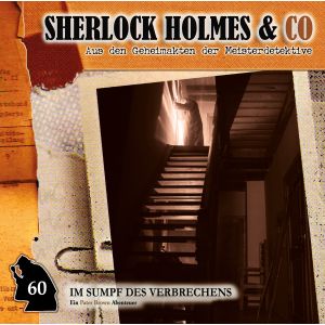 Sherlock Holmes und co. 60 Im Sumpf des Verbrechens 