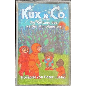 MC Eins Extra Kux & Co. 1 Die Rettung des kalten Miniplaneten