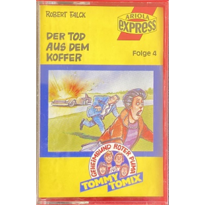 MC Ariola Express Tommy Tomix 4 - Der Tod aus dem Koffer
