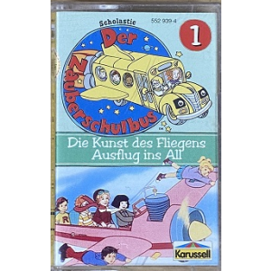 MC Karussell Der Zauberschulbus 1 - Die Kunst des Fliegens / Ausflug ins All