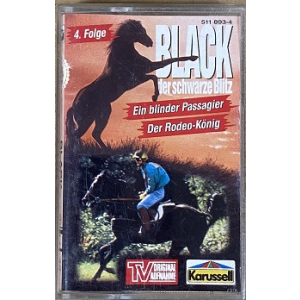 MC Karussell Black - der schwarze Blitz 4 - ein blinder Passagier / Der Rodeo-König