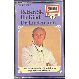 MC Europa Romanserie 7 Retten Sie Ihr Kind, Dr. Lindemann