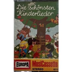 MC Europa 4013 Die allerschönsten Kinderlieder