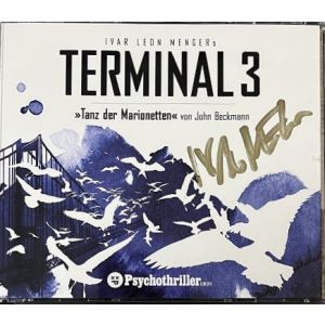 Ivar Leon Menger - Terminal 3 - Tanz der Marionetten - vom Autor signiert !!!