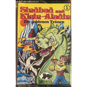 MC Märchenland 115 Sindbad und Klein-Aladin 1 Die goldenen Tränen