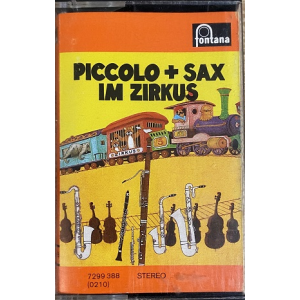 MC Fontana Piccolo Sax + Co im Zirkus