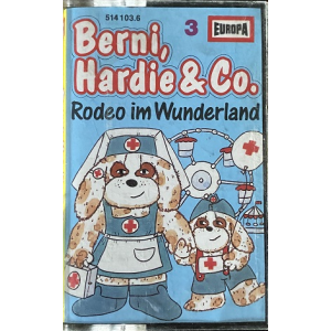 MC Europa Berni, Hardie & Co. 3 Rodeo im Wunderland