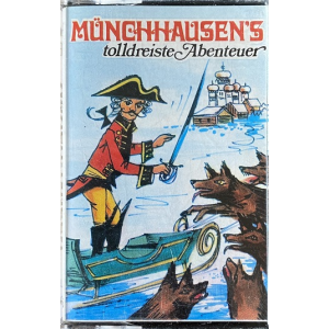 MC Supertone Münchhausens tolldreiste Abenteuer