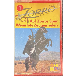 MC OHHA Zorro 1 Auf Zorros Spuren / Wenn tote Zeugen reden