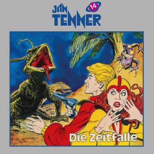 Jan Tenner Classics 14 Die Zeitfalle
