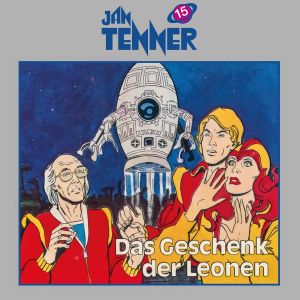 Jan Tenner Classics 15 Das Geschenk der Leonen