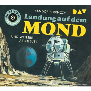 Landung auf dem Mond und weitere Abenteuer