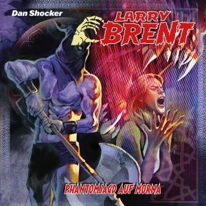 Larry Brent 61: Phantomjagd auf Morna