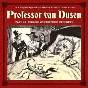 Professor van Dusen - Neue Fälle 42: Weckt den Skorpion