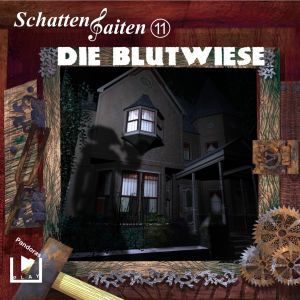 Schattensaiten 11: Die Blutwiese
