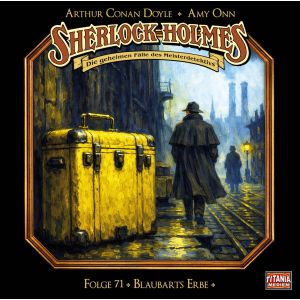 Sherlock Holmes (Titania) 71 - Blaubarts Erbe