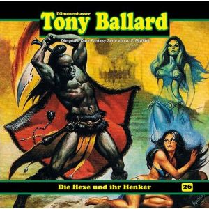 Tony Ballard 26-Die Hexe und ihr Henker