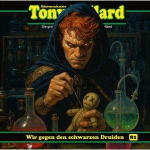 Tony Ballard 81 - Wir gegen den schwarzen Druiden