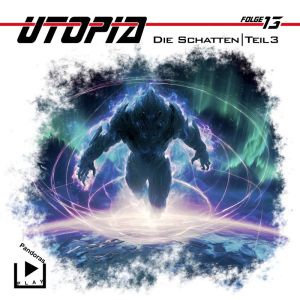 Utopia - Folge 13 Die Schatten - Teil 3