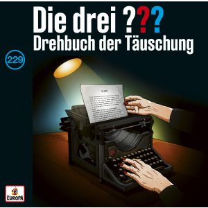 Die drei Fragezeichen Folge 229 Drehbuch der Täuschung (CD)