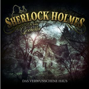 SHERLOCK HOLMES - Die besten Geschichten 02 - Das verwunschene Haus (limitierte Vinyl-Edition)