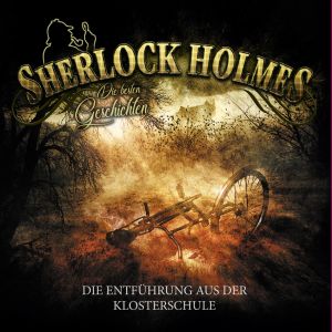 SHERLOCK HOLMES - Die besten Geschichten 04 - Die Entführung aus der Klosterschule (limitierte Vinyl-Edition)