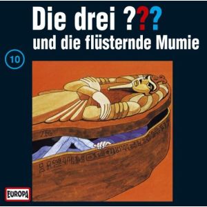 Die drei Fragezeichen Folge 010 und die flüsternde Mumie