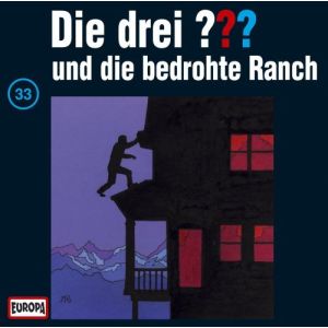 Die drei Fragezeichen Folge 033 und die bedrohte Ranch