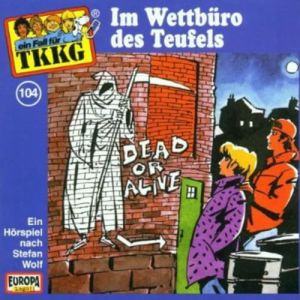TKKG - Folge 104: Im Wettbüro des Teufels